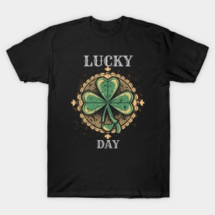 happy st patrick's day , lucky day T-Shirt